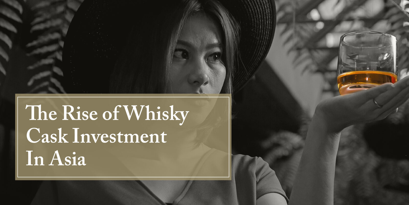 Rise of Whisky Cask Investment in Asia