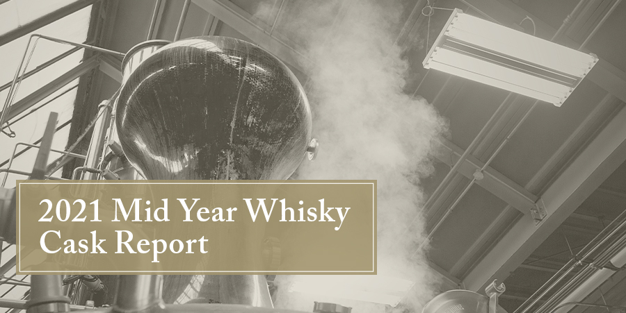 The 2021 Mid-Year Whisky Cask Market Report